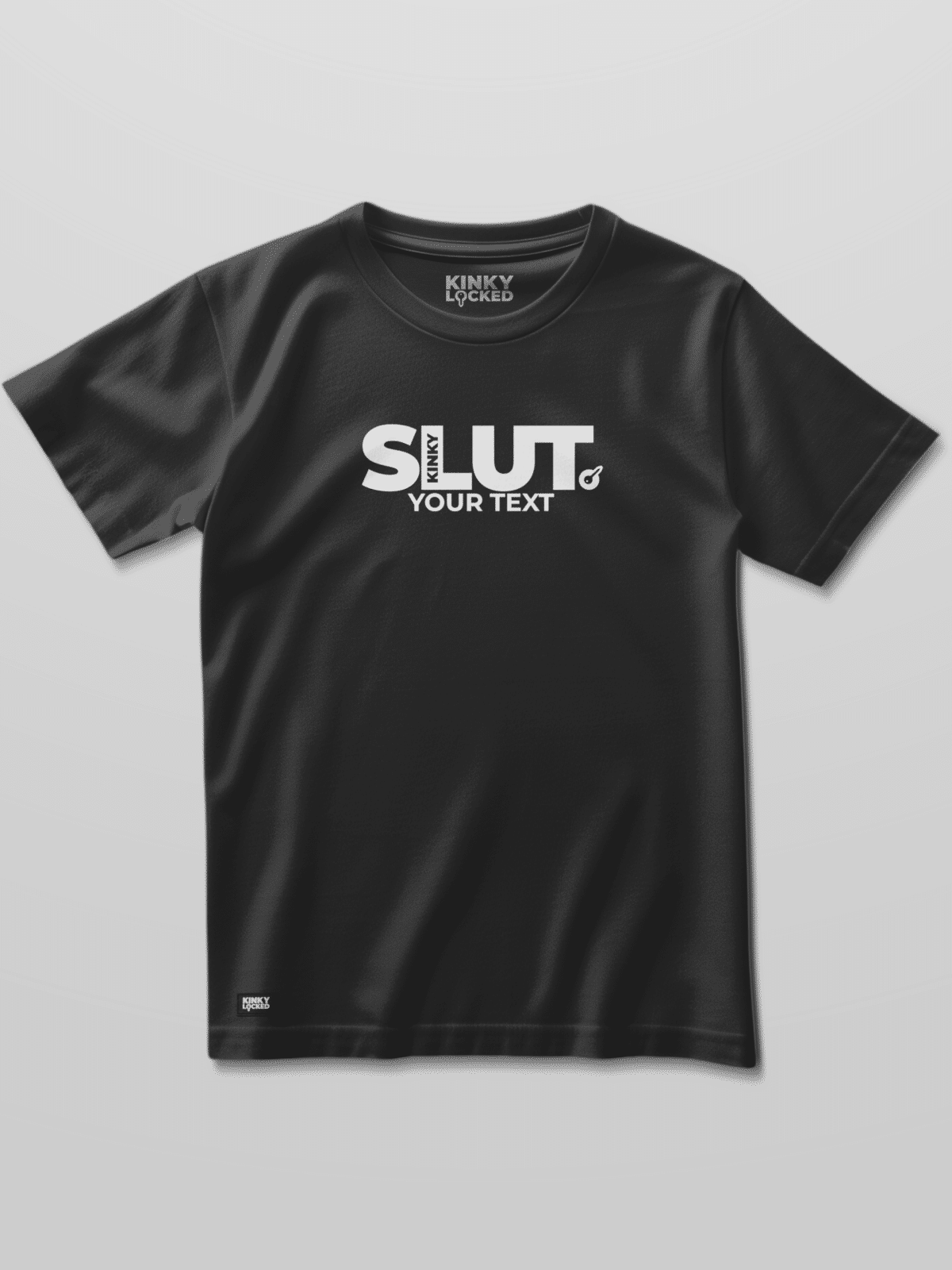 T-SHIRT MARKED KINKY SLUT 1 slutb 1 KINKY LOCKED - FETISH GEAR FOR EVERYONE